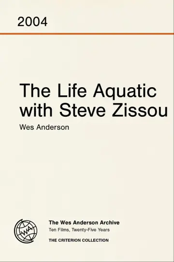 The Life Aquatic with Steve Zissou