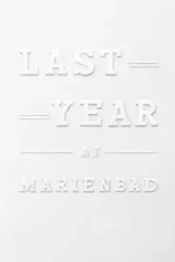 Poster to the movie "Last Year at Marienbad" #215508