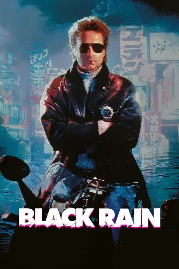 Poster to the movie "Black Rain" #720165