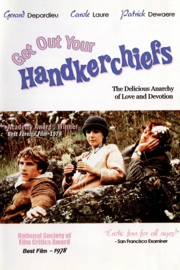 Poster to the movie "Get Out Your Handkerchiefs" #1100335