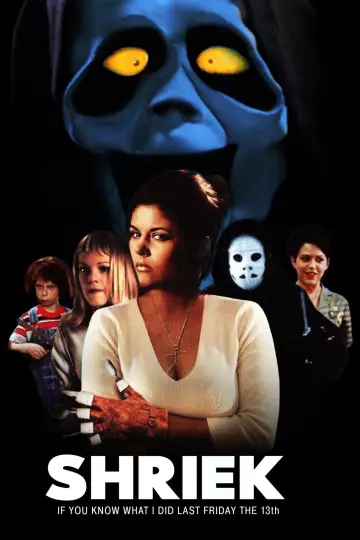 Poster to the movie "Shriek If You Know What I Did Last Friday the Thirteenth" #1083946