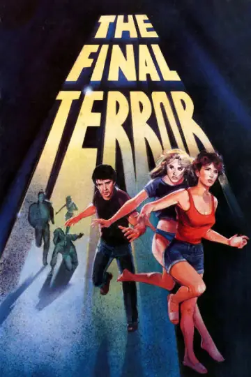 Poster to the movie "The Final Terror" #1820826