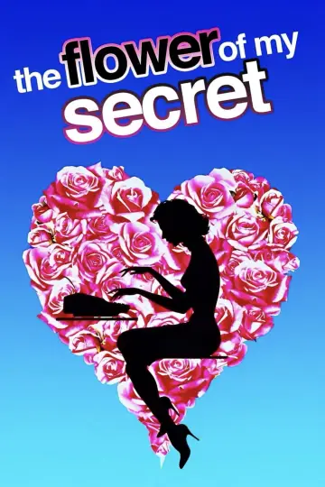 Poster to the movie "The Flower of My Secret" #1210523