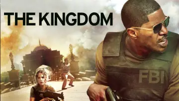 Backdrop to the movie "The Kingdom" #101728