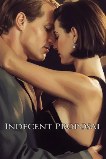 Poster to the movie "Indecent Proposal" #1579472