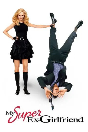 Poster to the movie "My Super Ex-Girlfriend" #897323