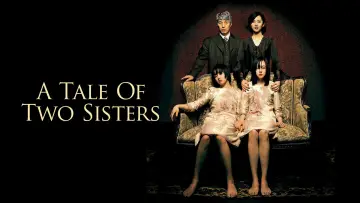 Backdrop to the movie "A Tale of Two Sisters" #811004