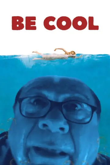 Poster to the movie "Be Cool" #1734498