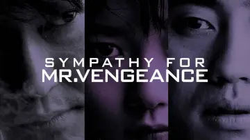 Backdrop to the movie "Sympathy for Mr. Vengeance" #812936