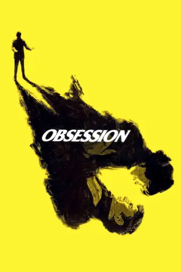 Poster to the movie "Obsession" #857708