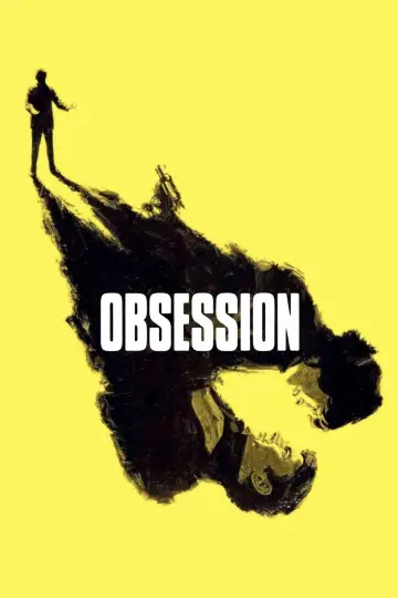 Poster to the movie "Obsession" #857713