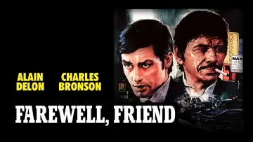 Backdrop to the movie "Farewell, Friend" #1076141