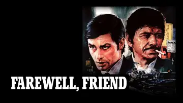 Backdrop to the movie "Farewell, Friend" #1076143