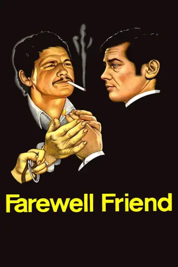 Poster to the movie "Farewell, Friend" #1076146