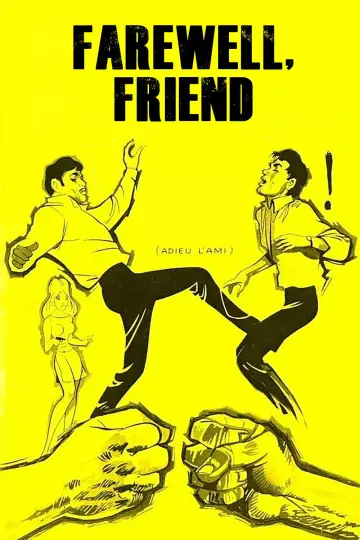 Poster to the movie "Farewell, Friend" #1076152