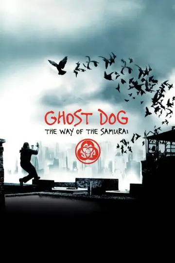 Poster to the movie "Ghost Dog: The Way of the Samurai" #883882