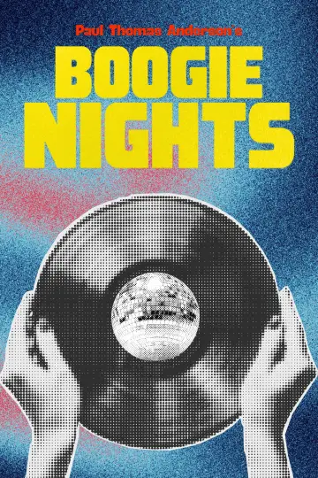 Poster to the movie "Boogie Nights" #910422