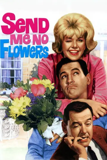 Poster to the movie "Send Me No Flowers" #1117031