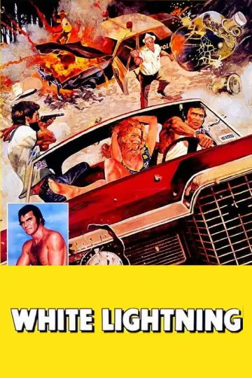 Poster to the movie "White Lightning" #1081519