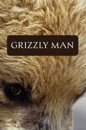 Poster to the movie "Grizzly Man" #1650607