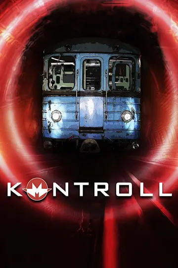 Poster to the movie "Kontroll" #1203454