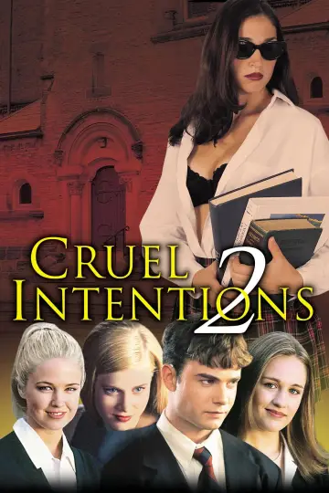 Poster to the movie "Cruel Intentions 2" #861139