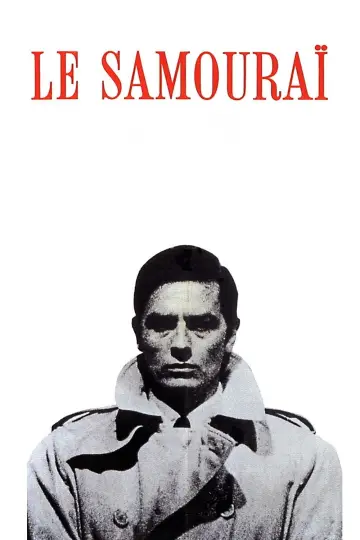 Poster to the movie "Le Samouraï" #922427