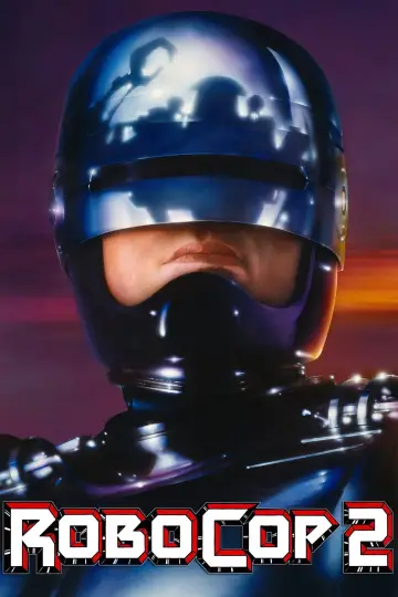 Poster to the movie "RoboCop 2" #857557