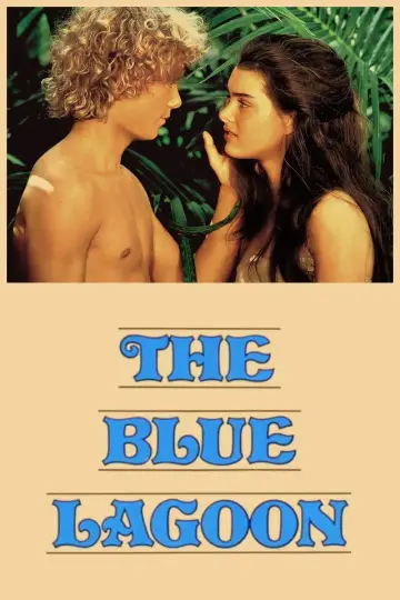 Poster to the movie "The Blue Lagoon" #845490