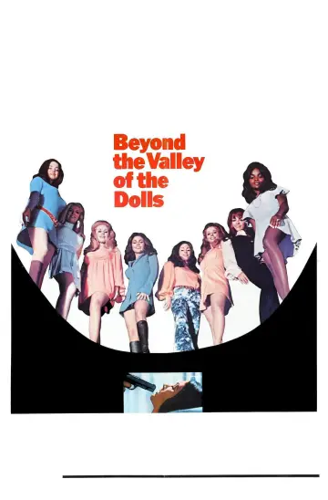 Poster to the movie "Beyond the Valley of the Dolls" #899726