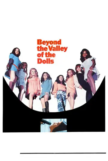 Poster to the movie "Beyond the Valley of the Dolls" #899731