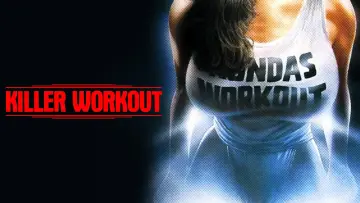 Backdrop to the movie "Killer Workout" #1124837