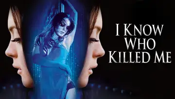 Backdrop to the movie "I Know Who Killed Me" #1071227
