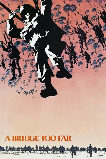 Poster to the movie "A Bridge Too Far" #231600