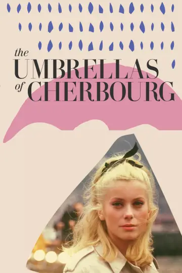 Poster to the movie "The Umbrellas of Cherbourg" #893978