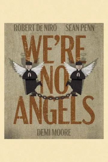 We're No Angels