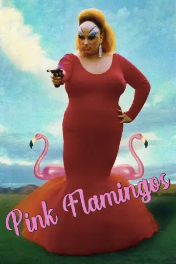 Poster to the movie "Pink Flamingos" #1208340