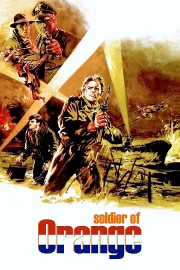 Poster to the movie "Soldier of Orange" #1094533