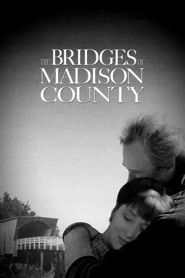 Poster to the movie "The Bridges of Madison County" #97612