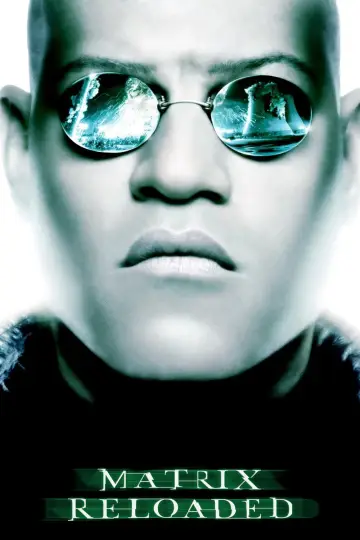 Poster to the movie "The Matrix Reloaded" #244292