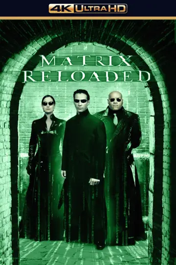 Poster to the movie "The Matrix Reloaded" #591932
