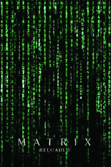 Poster to the movie "The Matrix Reloaded" #591982
