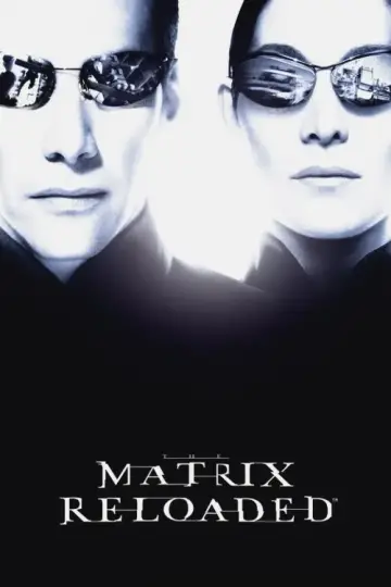 Poster to the movie "The Matrix Reloaded" #591994