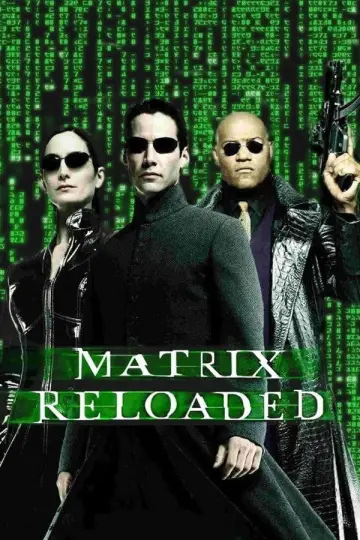 Poster to the movie "The Matrix Reloaded" #592002