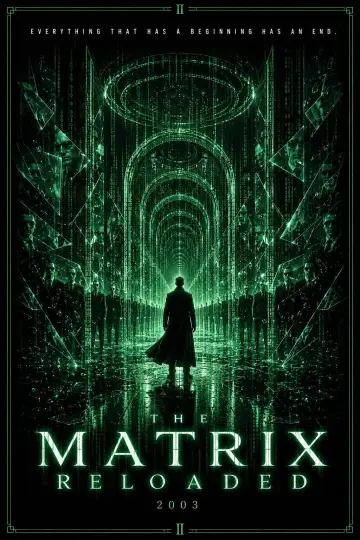 Poster to the movie "The Matrix Reloaded" #834128