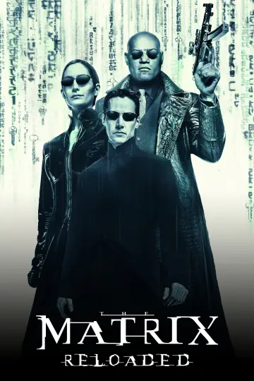 Poster to the movie "The Matrix Reloaded" #913043