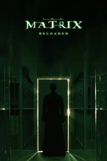 Poster to the movie "The Matrix Reloaded" #913044