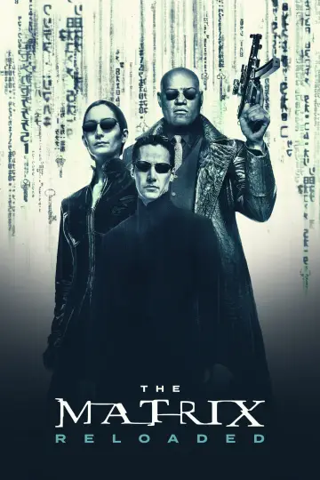 Poster to the movie "The Matrix Reloaded" #913046