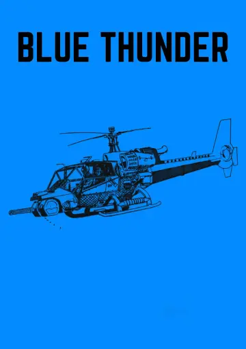 Poster to the movie "Blue Thunder" #888570