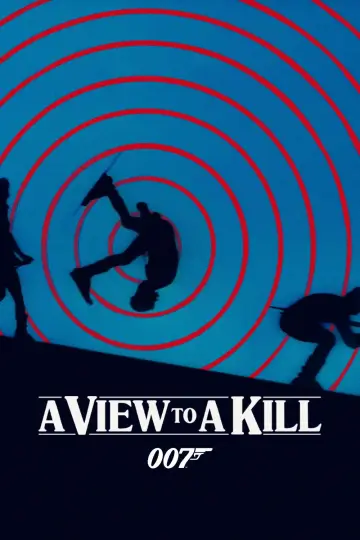 Poster to the movie "A View to a Kill" #654364